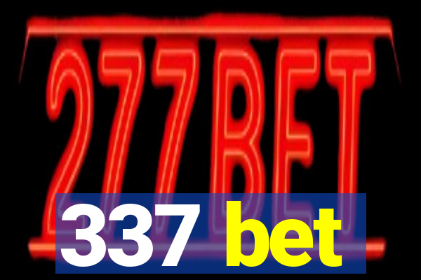 337 bet